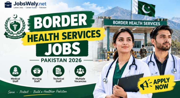 Pakistan Border Health Jobs 2026